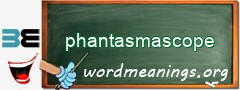 WordMeaning blackboard for phantasmascope